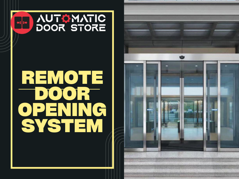 Remote Door Opening System
